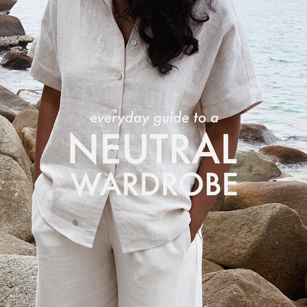 Everyday Guide: A Neutral Wardrobe